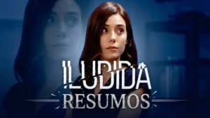 iludida - resumos