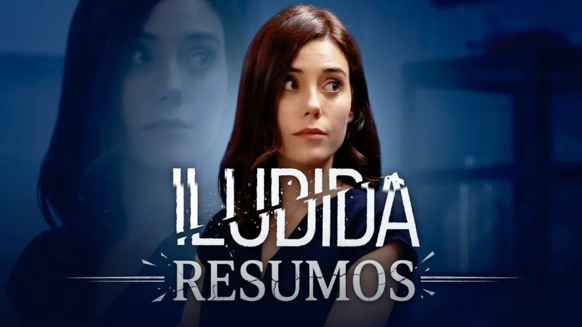 iludida - resumos